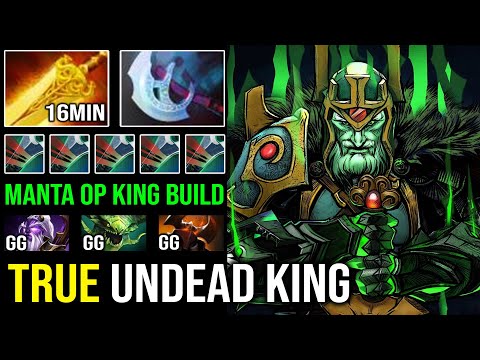 TRUE UNDEAD KING 16Min Radiance + Manta Style EZ Counter Viper & CK with 4s Crit Wraith King DotA 2