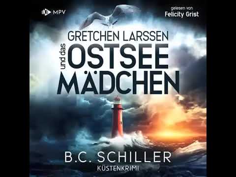 Gretchen Larssen und das Ostseemädchen | Hörbuch Komplett