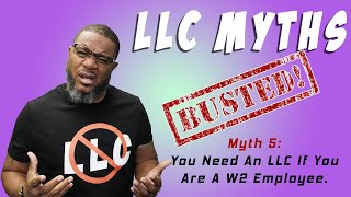 Will An LLC Help You If You Are A W2 Employee?