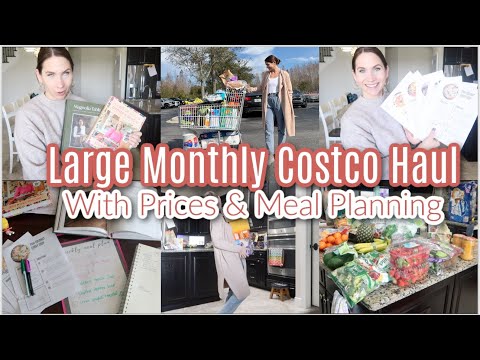 Large Monthly Costco Grocery Haul With Prices & Meal Planning & Pantry Organizing!