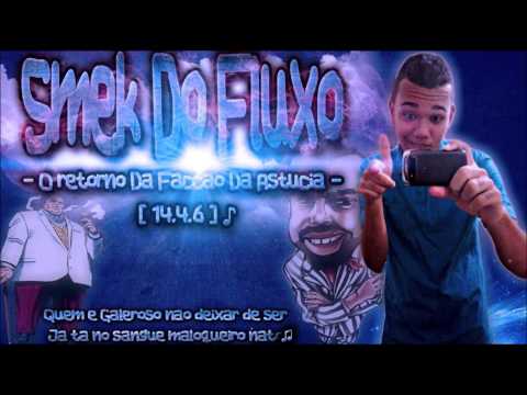 Smek Do Fluxo-O Retorno Da Facção Da Astucia-[14.4.6]♪