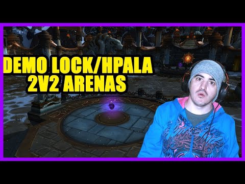 Demonology Warlock/Holy Paladin 2v2- Shadowlands 9.2.5 PVP