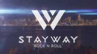 StayWay - Rock N' Roll (Official Lyric Video)