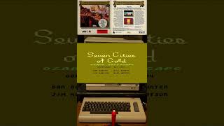 Seven cities of gold 1984 on my C64