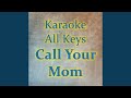 Call Your Mom Instrumental
