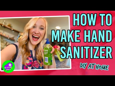 HOW TO MAKE HAND SANITIZER