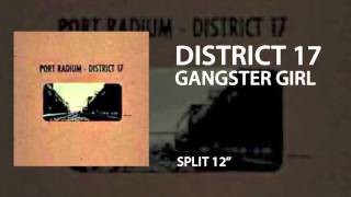 District 17 - Gangster Girl