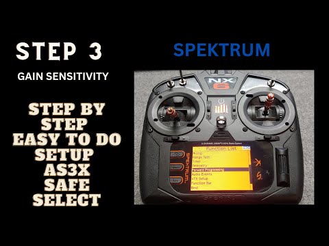 SPEKTRUM FORWARD PROGRAMMING pt 3 GAIN SENSITIVITY SET UP SAFE & AS3X EASY TO FOLLOW ALONG E-FLITE