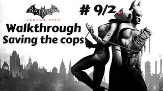 preview picture of video 'Batman Arkham City - Saving the cops Gameplay Walkthrough PC/HD #2'