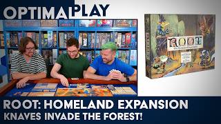 Root: The Homeland Expansion - Three Player Rematch featuring the Knaves!