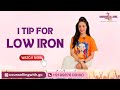 1 TIP FOR LOW IRON