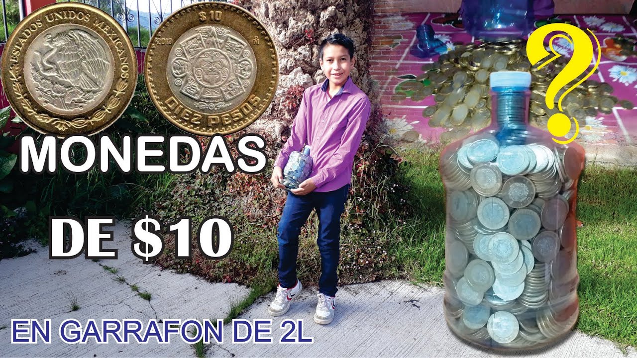 Cuantas monedas de 10 pesos caben en un garrafon de 2 litros aqui lo sabras!!!