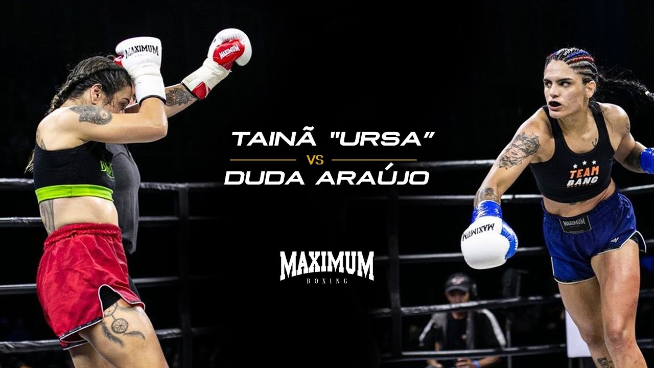 Tainã "Ursa" Duarte vs Duda Araújo - Luta Completa | Maximum Muay Thai Fight