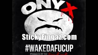 Wakedafucup f/ Dope D.O.D - ONYX (2014) track from new album #WAKEDAFUCUP