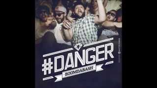 Boomdabash #Danger Dub Rude Massive