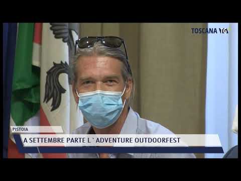 2021-08-03 PISTOIA - A SETTEMBRE PARTE L'ADVENTURE OUTDOORFEST
