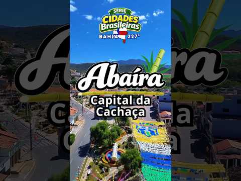 227 Abaíra, BA: Capital da Cachaça