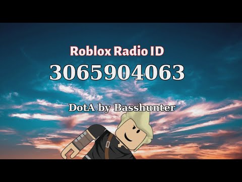 DotA by Basshunter Roblox ID - Roblox Radio Code...