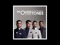 The Overtones - Goodbye | Official Audio