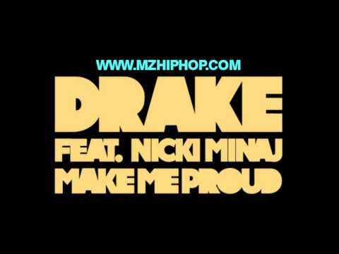 Drake Feat. Nicki Minaj - Make Me Proud (Prod. By T-Minus) HQ 2011