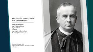 Gniezno: Modlitwa w 100. rocznicę śmierci kard. Edmunda Dalbora