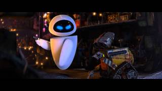 Wall-E - It Only Takes A Moment