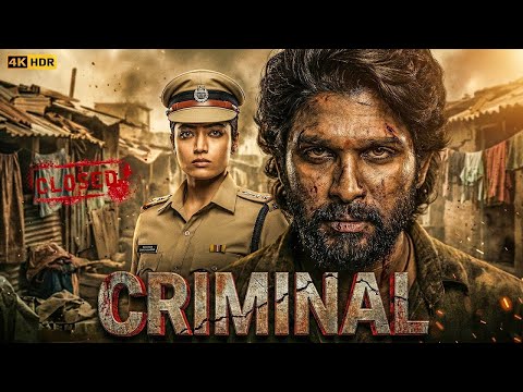 Criminal (2025) I Allu Arjun 2025 New Movie I Hindi Dubbed South Indian New Released Superhit Movie