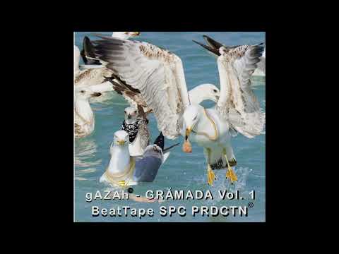 gAZAh - Gramada # 1 Beat Tape || FullMix