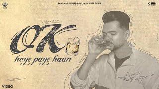 Ok Hoye Paye Haan (VIDEO) Arjan Dhillon | Latest Punjabi Songs 2025 Ok Hoye Paye Haan (VIDEO) Arjan Dhillon | Latest Punjabi Songs 2025