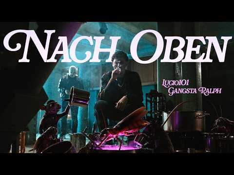 Lucio101 x Gangsta Ralph  - NACH OBEN