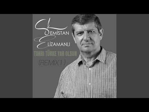 Tanrı Türke Yar Olsun (Remix 1)