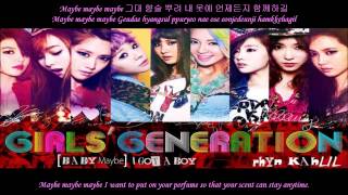 Girls&#39; Generation _ SNSD (소녀시대) - Baby Maybe English + Romanization + Hangul Lyrics