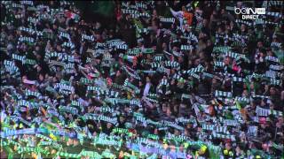 12/03/13 - Celtic Vs Juventus (You&#39;ll never walk alone)