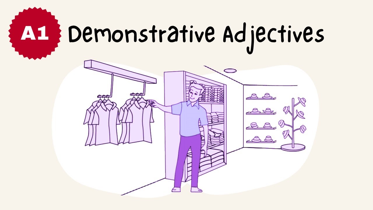 Demonstrative adjectives – English Grammar Lessons