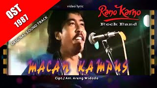 Download lagu Macan Kampus ~ Rano Karno Rock Band (OST Macan Kampus) 1987 video lyric mp3 Download lagu Macan Kampus ~ Rano Karno Rock Band (OST Macan Kampus) 1987 video lyric mp3