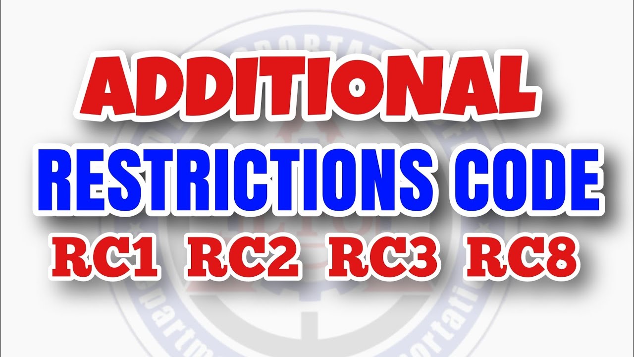ADDITIONAL RESTRICTIONS CODE