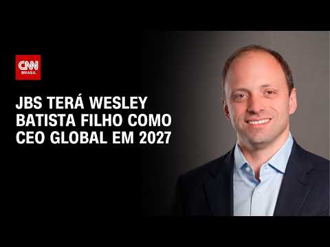 Wesley Batista Filho é nomeado CEO Global da JBS para 2027 | CNN AGRO NEWS