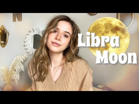 Moon in LIBRA: Your Emotional Responses & Needs