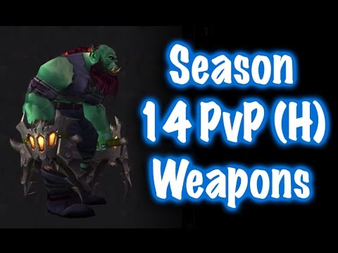 Jessiehealz - Season 14 Horde PvP Weapon Transmog Display (World of Warcraft)