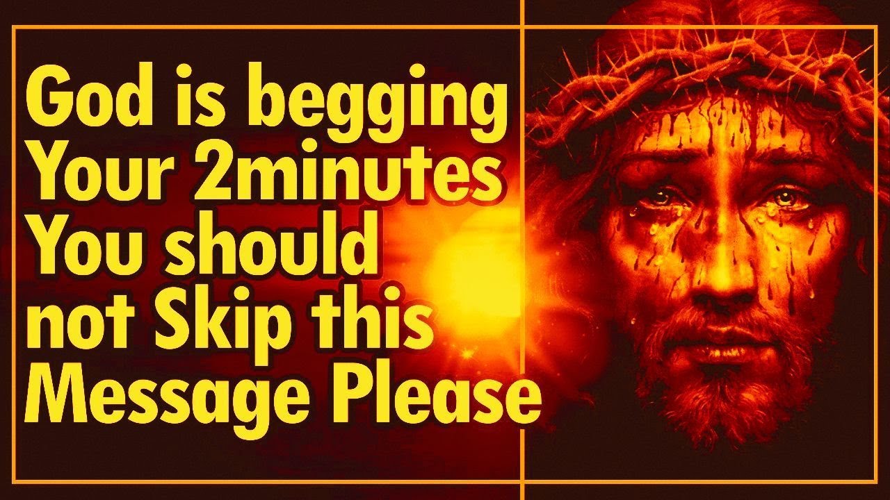 YOU SHOULD NOT SKIP THUS - GOD IS BEGGING | Powerful Miracle Prayer For Healing