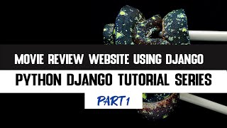 1. End-product of the tutorial | Build Movie Review Website Using Django 2020