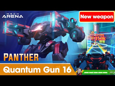 Mech Arena VN# 996| New weapon - Quantum Gun 16 - Súng Lượng Tử 16 - Panther