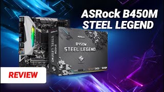 🔥 ASRock B450M Steel Legend Review — Still Worth It in 2025