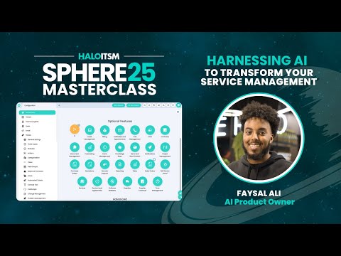 Harnessing AI to Transform Your Service Management with Faysal Ali | Halosphere Masterclass