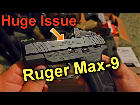 Ruger Max-9 Serious Problem Max9 Issues