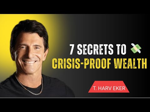7 Secrets of the Millionaire Mind – T. Harv Eker on Beating Inflation & Bank Shocks