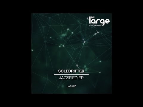 Soledrifter | Jazzified | large Music