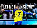 Cristiano Ronaldo ❯ Let Me Down Slowly ❯ Crazy Skills & Goals 2023 |HD