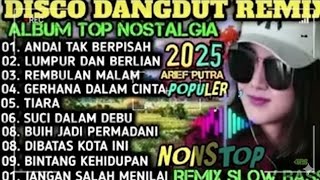 Download lagu ALBUM REMIX DANGDUT POP NOSTALGIA 2025 ❗❗SPESIAL LAGU KENANGAN TERPOPULER mp3
