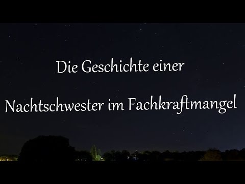 Die Geschichte einer Nachtschwester im Fachkraftmangel